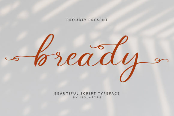 Bready: A Refined Script Font for Digital Brand Moments