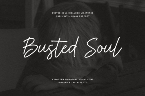 Busted Soul: A Handwritten Font That Makes Your Brand Feel Human
