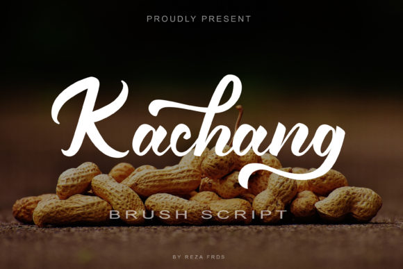 Kachang: A Relaxed Script Font for Warm, Human Campaigns
