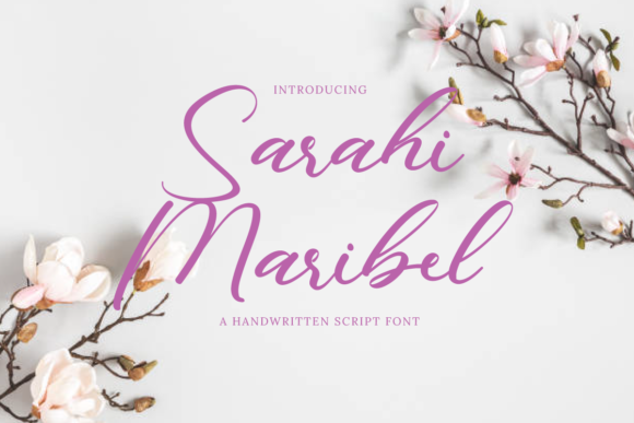 Sarahi Maribel: A Graceful Script Font That Elevates Your Brand
