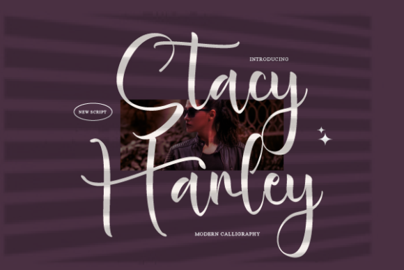 Stacy Harley: A Script Font That Earns Its Place in Real Campaigns