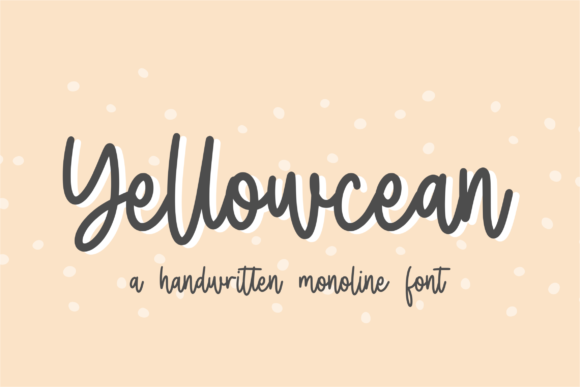 Yellowcean: A Vintage Script Font That Feels Like a Quiet Conversation